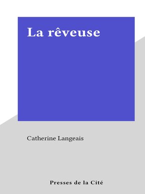 cover image of La rêveuse